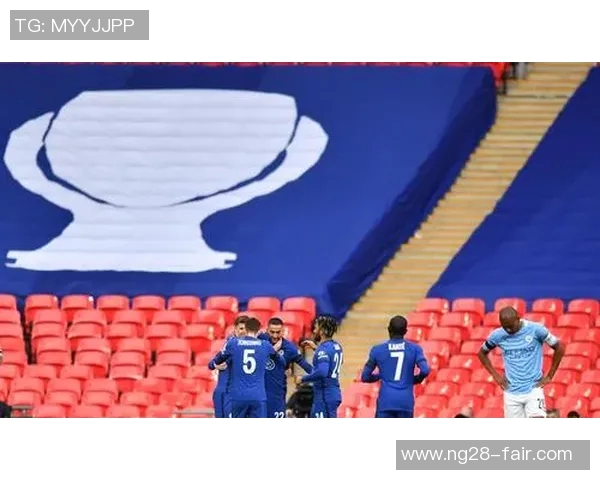 足总杯精彩对决切尔西与波尔图战成平局逆转瞬间点燃全场激情